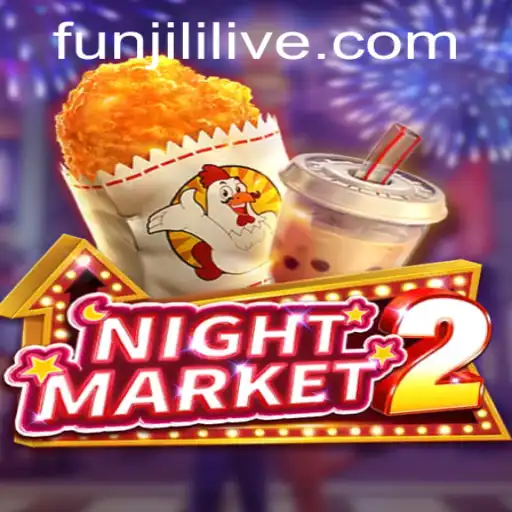 Exploring NightMarket2: A New Era in Gaming with JILILIVE