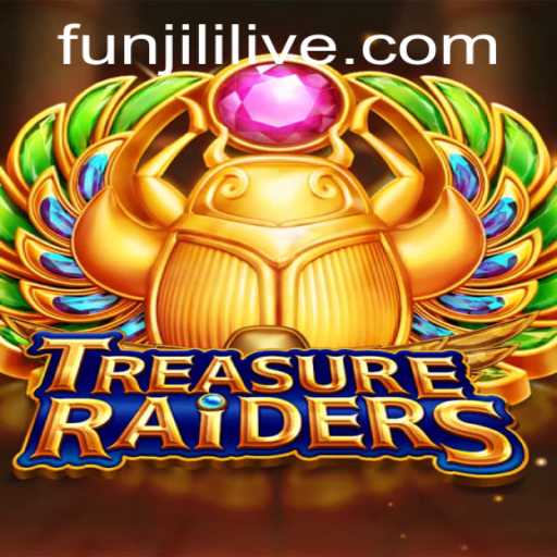 Discover the Thrilling World of TREASURERAIDERS with JILILIVE